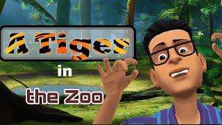 A Tiger in the Zoo Class 10 Animation