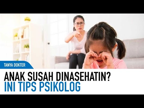 Cara Menasehati Anak Agar Nurut Kepada Orang Tua | Kata Dokter