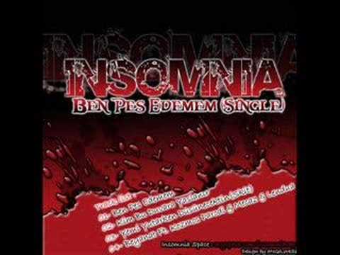 İnsomnia - Ben Pes Edemem
