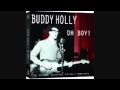 Buddy Holly -  Love Me