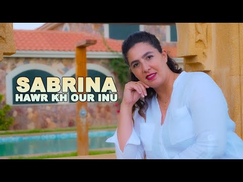 Sabrina - Hawr Kh Our Inu (Exclusive Music Video)