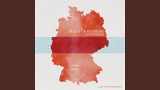 Rock Springs to Cheyenne (Live in Germany)