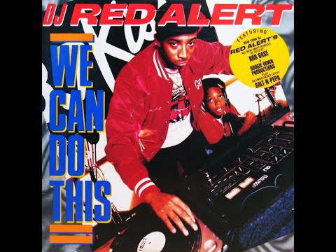 DJ Red Alert - We Can Do This SIDE A