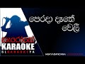Wijayabandara Welithuduwa Perada Dathe Weli Karaoke Without Voice