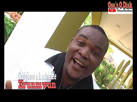 Osaigbovo A k a Avielele  Erunmwun