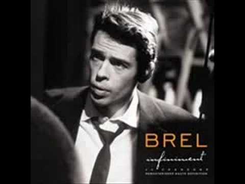 jacques brel - il nous faut regarder
