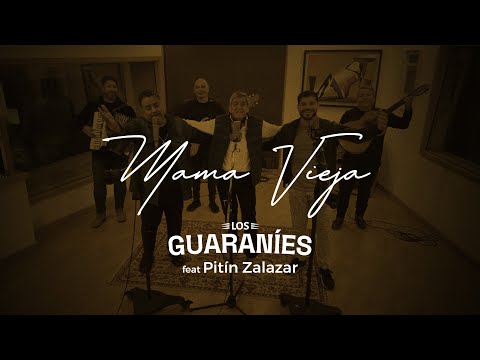 Los Guaraníes - Mama Vieja (Video Oficial) ft. Pitín Zalazar
