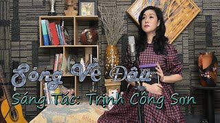Sóng Về Đâu - Trịnh Công Sơn