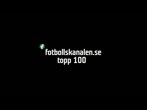 Fotbollskanalen topp 100: Hela listan