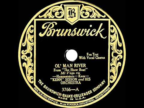 1927 Kenn Sisson - Ol’ Man River (Irving Kaufman, vocal)