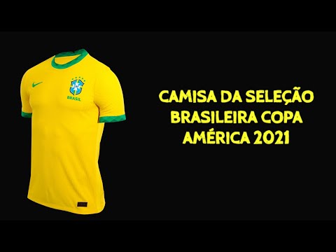 Camisa da Seleção Brasileira Copa América 2021 Review