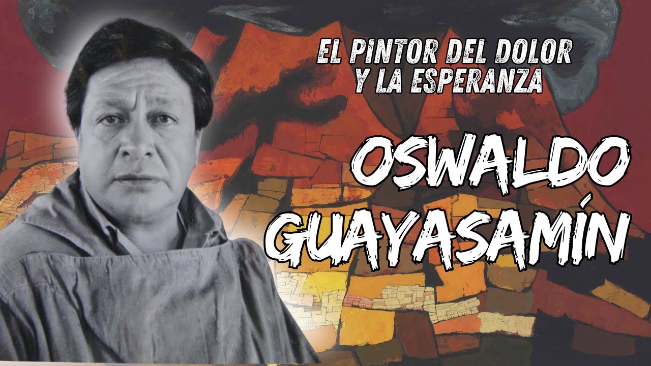 Oswaldo Guayasamín: El Arte que Capturó el Dolor de América Latina