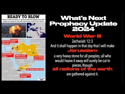 DANGER AHEAD--THE MIDDLE EAST IS GETTING READY TO BLOW! (2024-Feb)
