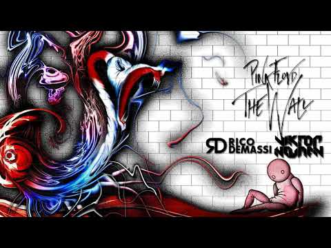 Pink Floyd - The Wall (Rico Demassi & Viktor Newman Bootleg)