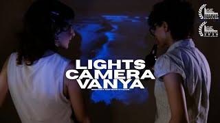 Lights Camera Vanya | A Short fIlm (2025)