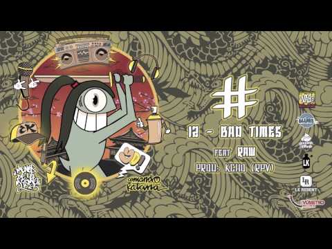 Bad times (con Raw)