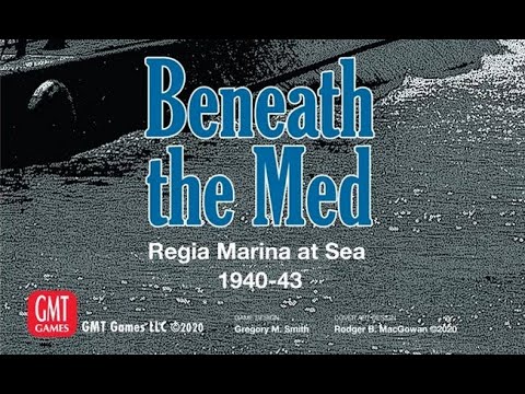 Beneath the Med GMT Games Solitaire Submarine Simulation