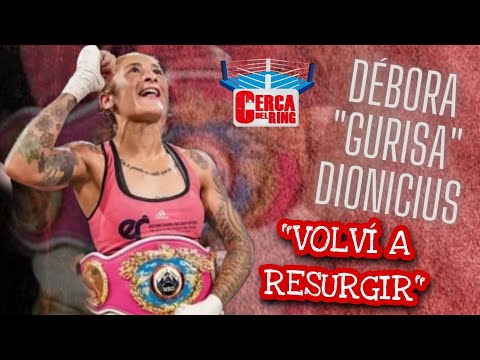 DÉBORA "GURISA" DIONICIUS | ENTREVISTA EN CERCA DEL RING