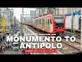 4K FULL RIDE Monumento To Antipolo Via LRT 1 LRT 2 Philippine Train Tour 2025