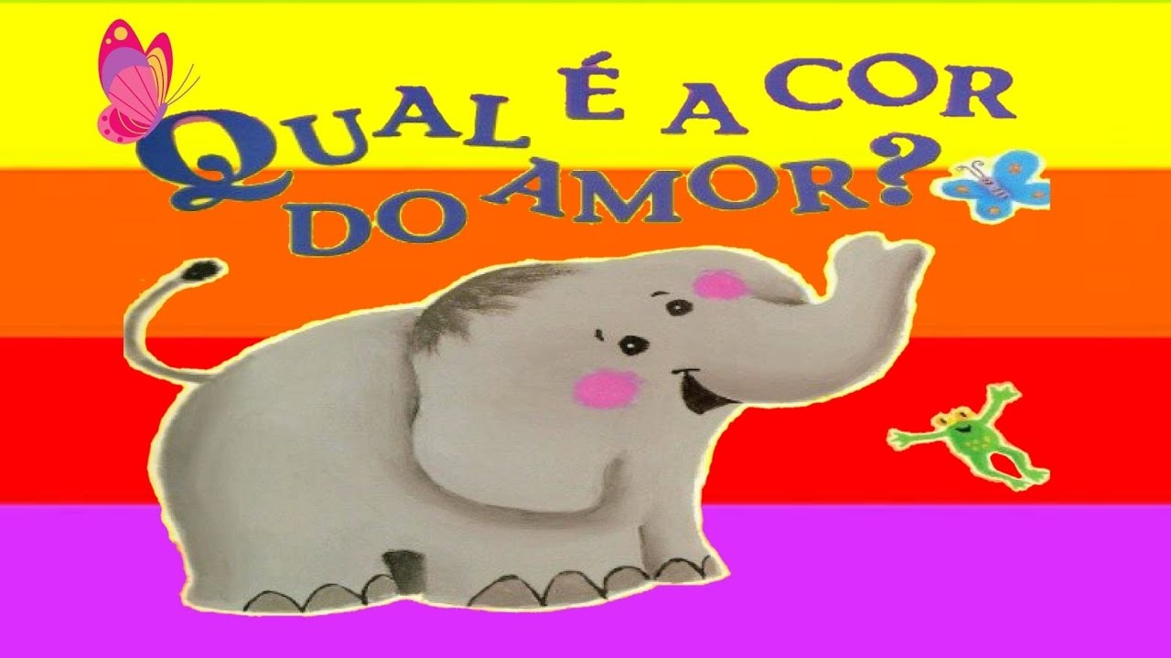 Qual é a Cor do Amor? - Historinha infantil/ Livro infantil/ Áudio Livro/ Leitura infantil