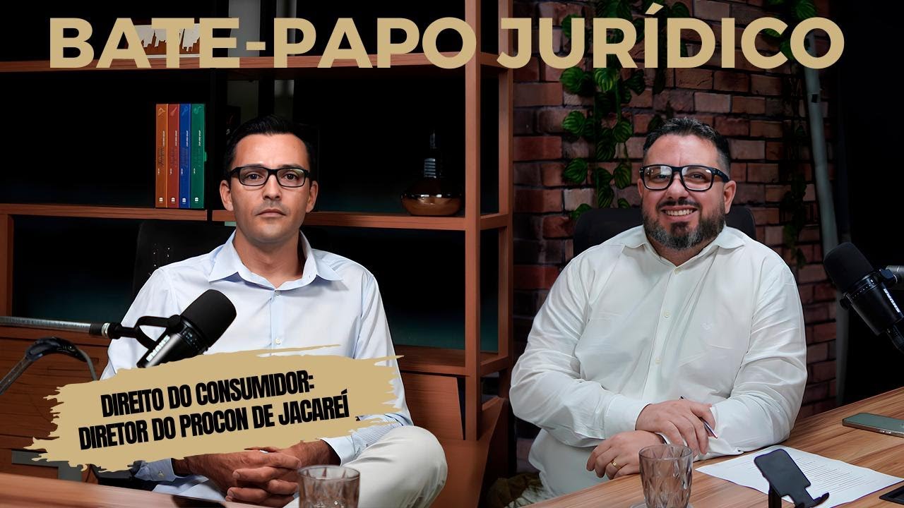 Direitos básicos do consumidor, com o diretor do PROCON Jacareí #020