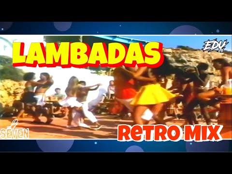 LAMBADAS - RETR📀 MIX — Éxitos BAILABLES de Natusha, Kaoma, Pecos Kanvas, Lisa M, Melódicos y + 💃🏾🕺🏻