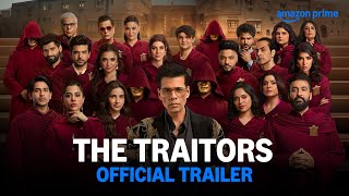 The Traitors - Official Trailer | Prime Video India