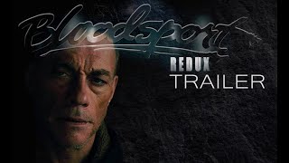 Bloodsport Redux Trailer (2023)