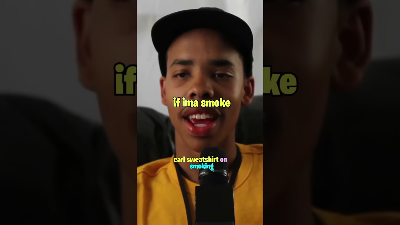 Earl Sweatshirt on smoking ✨💫🚬