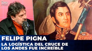 "La logística de San Martín para el cruce de Los Andes fue increíble" | Felipe Pigna con Ari Lijalad