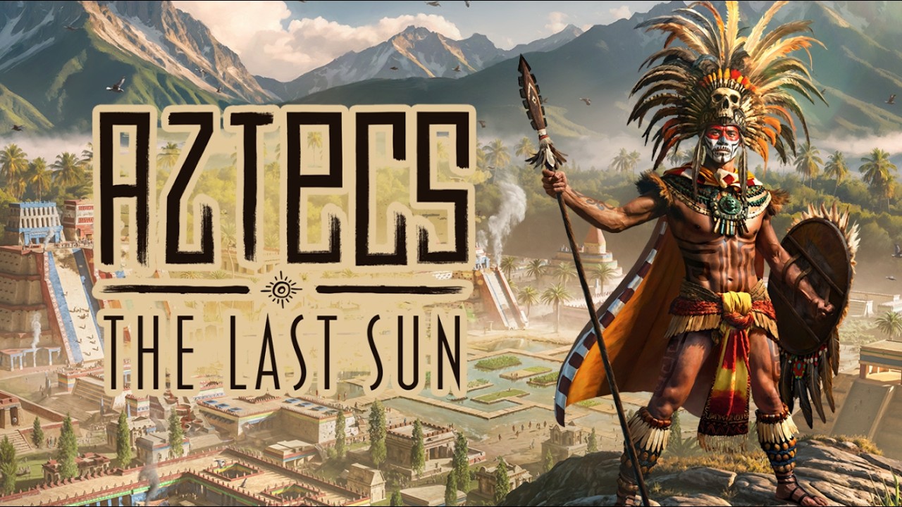 Aztecs: The Last Sunvideo poster