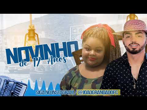 JOÃO GRANDÃO E MC CAROL DE NITERÓI - TA DE MAROLA / NOVINHO DE 17 ANOS COMIGO NAO TEM CONVERSAR