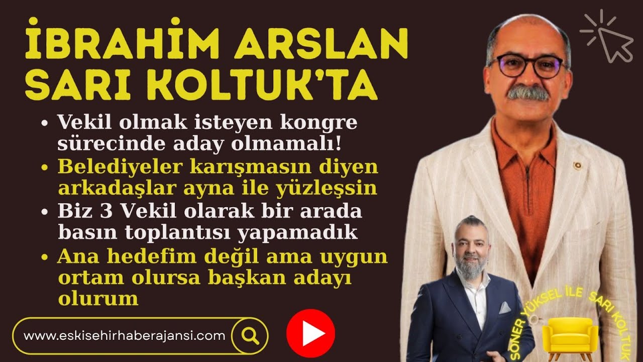 Soner Yüksel ile Sarı Koltuk - İbrahim Arslan