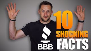 Better Business Bureau (BBB) Top 10 Shocking Facts