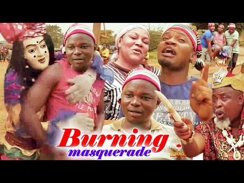 Burning Masquerade Season 3&4 - 2020 Latest Nigerian Nollywood Igbo Movie Full HD