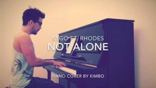 Kygo ft. RHODES - Not Alone (Piano Cover + Sheets)