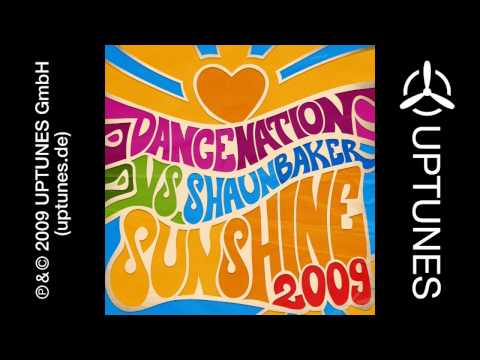 Dance Nation vs. Shaun Baker - Sunshine 2009 (RainDropz Radio Edit)