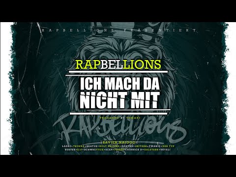 09 Bustek Part RAPBELLIONS   ICH MACH DA NICHT MIT
