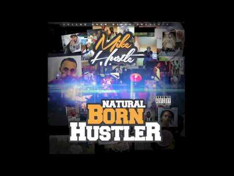 Mike Hustle - Today