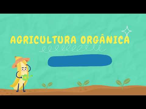 Agricultura Orgânica - Geografia - Amarolina Ribeiro - EF1