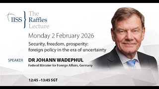 Security, freedom, prosperity: foreign policy in the era of uncertaint
