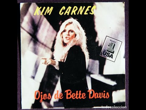 Kim Carnes- Bette Davis Eyes