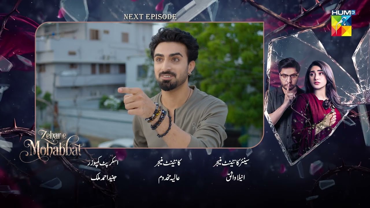Zehar-e-Mohabbat – Episode 03 Teaser  [ Zoha Tauqeer - Omer Shahzad ]23 Aug 2026 - HUM TV