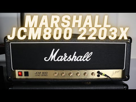 Marshall JCM800 2203X | The Amplifier of Amplifiers.