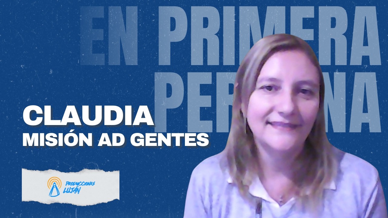 Claudia Novarino - Misión Ad Gentes en Perú | #EnPrimeraPersona