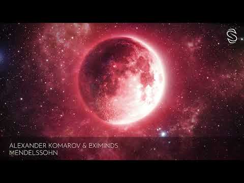 Alexander Komarov & Eximinds - Mendelssohn