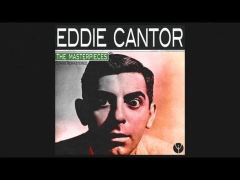Eddie Cantor - All The Boys Love Mary (1920)