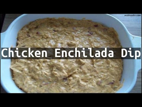 download lagu mp3 mp4 Chicken Enchilada Dip With Rotel, download lagu Chicken Enchilada Dip With Rotel gratis, unduh video klip Chicken Enchilada Dip With Rotel