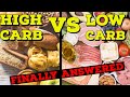 High Carb VS. Low Carb - Finally Answered