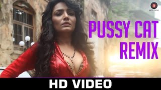 Pussy Cat - Official Music Video | Rahul Sethi & Tanushree Roy Chowdary